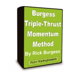 How To Trade The Rick Burgess Triple-Thrust Momentum Method
